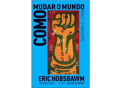 Como Eric Hobsbawm analisaria Bolsonaro?, por Raul Milliet Filho