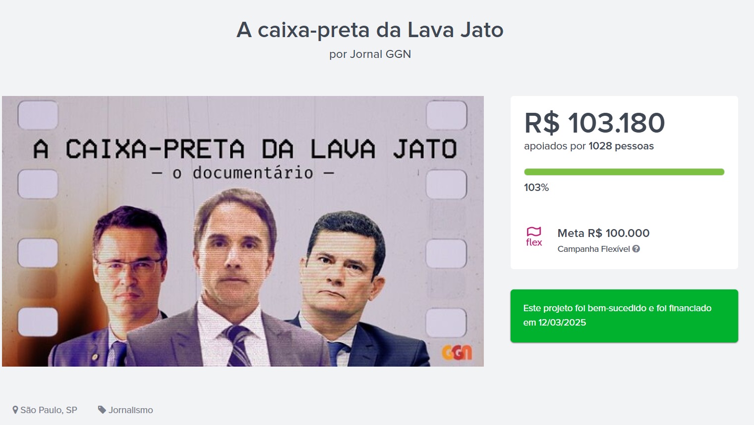 GGN bate a meta da campanha coletiva para produzir documentário independente sobre os crimes da Lava Jato