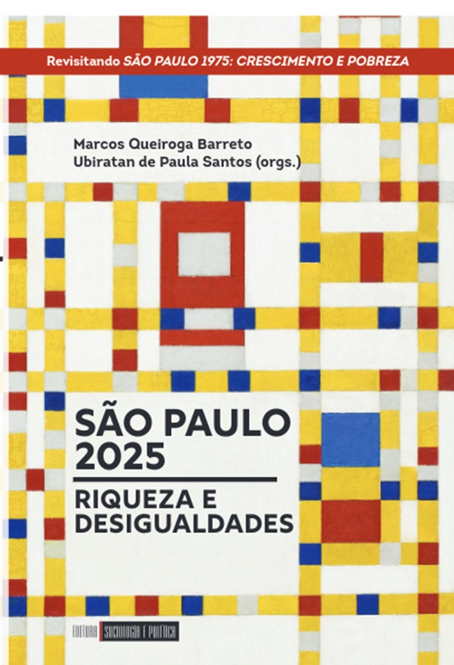 Livro revisita clássico sobre São Paulo e atualiza debate sobre riqueza e desigualdades