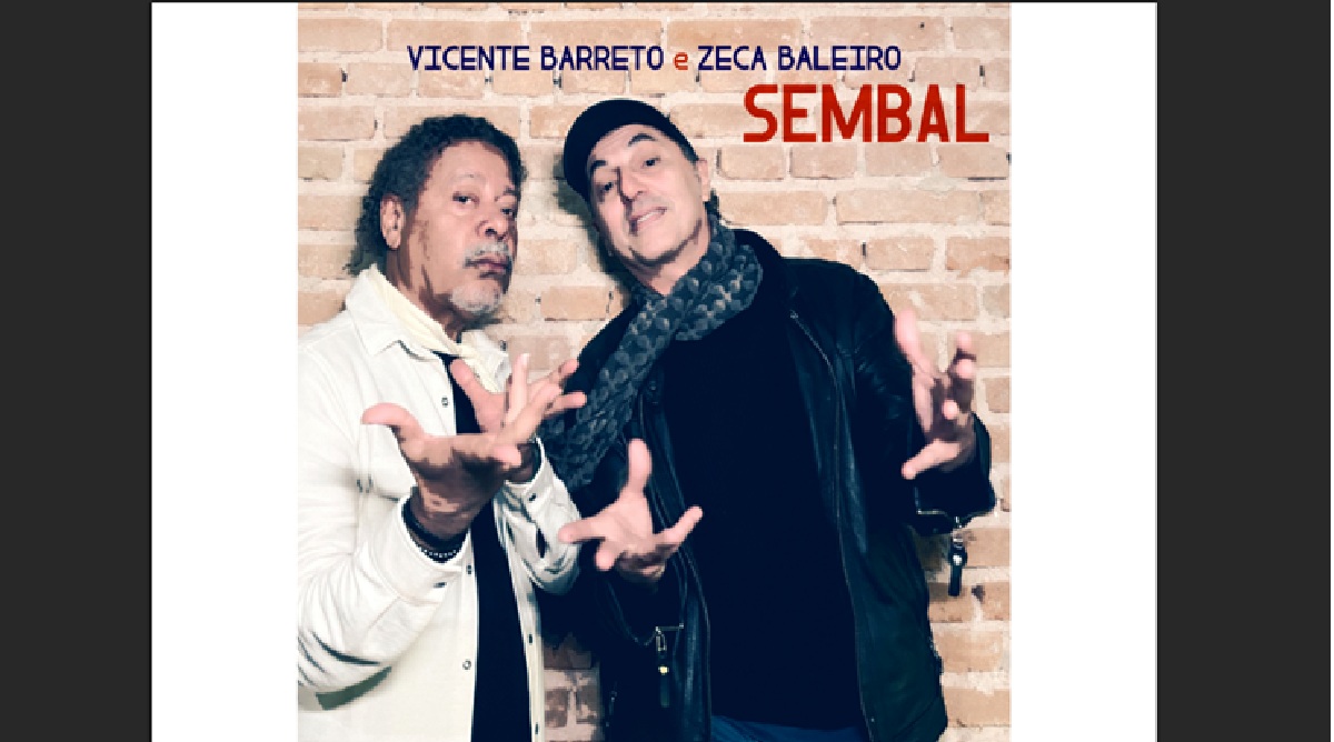 vicente barreto e zeca baleiro