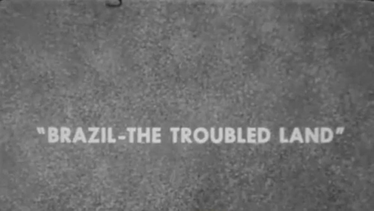 O documentário “Brazil – The Troubled Land” de volta, por Urariano Mota